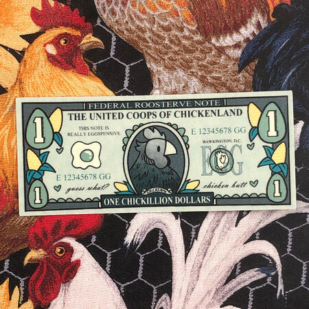 chickillion dollars 1x3in ($3 USD)